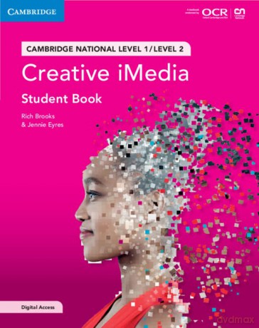 Cambridge National in Creative iMedia Student Book with Digital Access (2 Years): Level 1/Level 2 (Cambridge Nationals) - Rich Brooks [KSIĄŻKA]