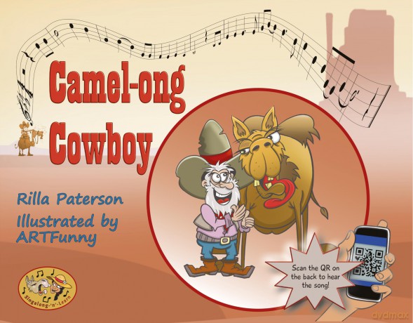 Camel-ong Cowboy: A Singalong-'n'-Learn book from Three Christmas Camels - Rilla Paterson [KSIĄŻKA]