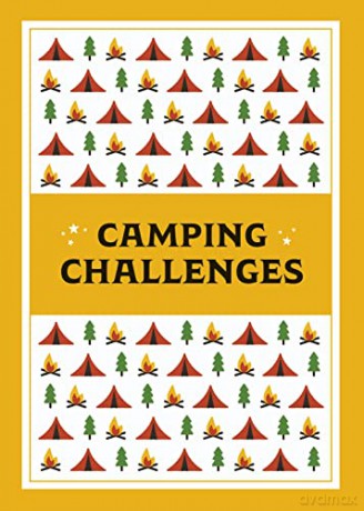 Camping Challenges: 50 Ideas for Outdoor Family Fun - Dk [KSIĄŻKA]