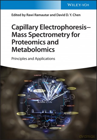 Capillary Electrophoresis - Mass Spectrometry for Proteomics and Metabolomics: Principles and Applications - Rawi Ramautar [KSIĄŻKA]