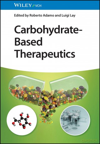 Carbohydrate-Based Therapeutics - Roberto Adamo [KSIĄŻKA]
