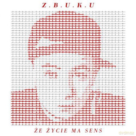 Z.B.U.K.U: Że Życie Ma Sens [CD]