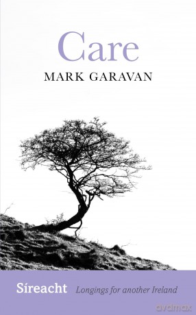 Care: 8 (Sireacht) - Mark Garavan [KSIĄŻKA]