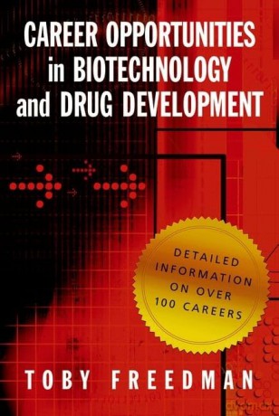 Career Opportunities in Biotechnology and Drug Development - Toby Freedman [KSIĄŻKA]