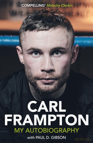Carl Frampton: My Autobiography - Carl Frampton [KSIĄŻKA]