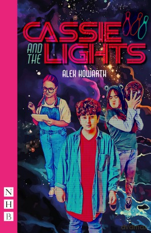 Cassie and the Lights (NHB Modern Plays) - Alex Howarth [KSIĄŻKA]