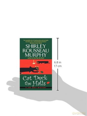 Cat Deck the Halls: A Joe Grey Mystery: 13 (Joe Grey Mystery Series, 13) - Murphy Shirley [KSIĄŻKA]