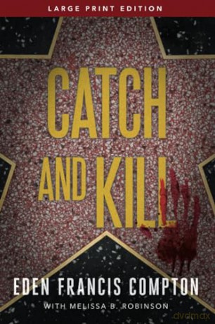 Catch and Kill [KSIĄŻKA]