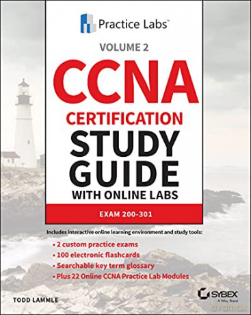 CCNA Certification Study Guide with Online Labs: Exam 200-301 - Todd Lammle [KSIĄŻKA]