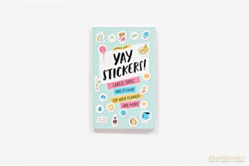 Celebrate Today: Yay Stickers!: Labels, Tapes, and Stickers for Your Planner and More - Jessica MacLeish [KSIĄŻKA]