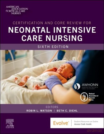 Certification and Core Review for Neonatal Intensive Care Nursing - Mojang AB [KSIĄŻKA]