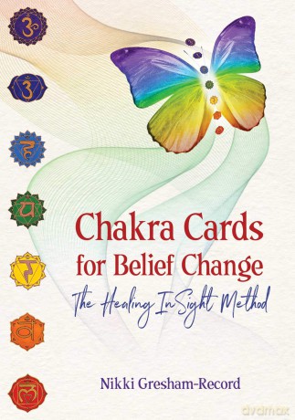 Chakra Cards for Belief Change: The Healing InSight Method - Nikki Gresham-Record [KSIĄŻKA]