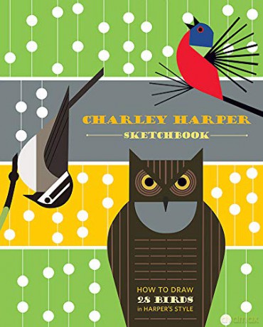 Charley Harper Sketchbook How to Draw 28 Birds in Harper's Style - Charley Harper [KSIĄŻKA]