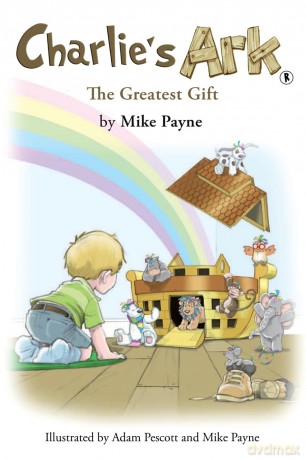Charlie's Ark - The Greatest Gift - Mike Payne [KSIĄŻKA]