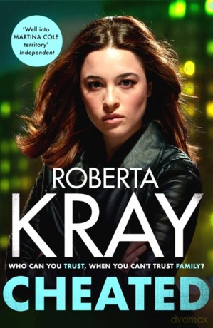 Cheated: the brand-new gritty and unputdownable gangland crime novel - Roberta Kray [KSIĄŻKA]