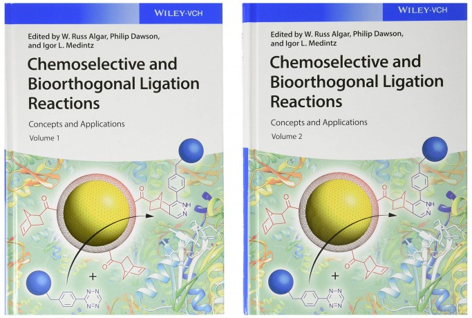 Chemoselective and Bioorthogonal Ligation Reactions: Concepts and Applications - W. Russ Algar [KSIĄŻKA]