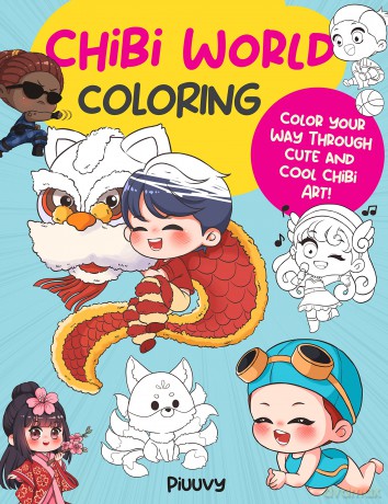 Chibi World Coloring: Color your way through cute and cool chibi art! (2) (Manga Coloring) - Piuuvy [KOMIKS]