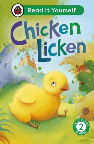 Chicken Licken: Read It Yourself - Level 2 Developing Reader - Ladybird [KSIĄŻKA]