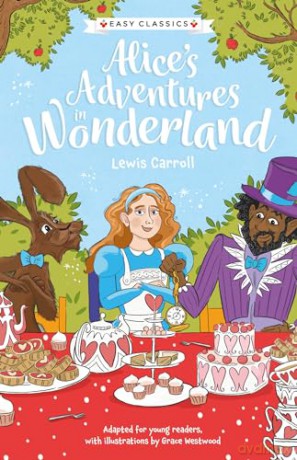 Children's Classics: Alice's Adventures in Wonderland (Easy Classics): 1 (The Children's Easy Classics Collection) - Lewis Carroll [KSIĄŻKA]