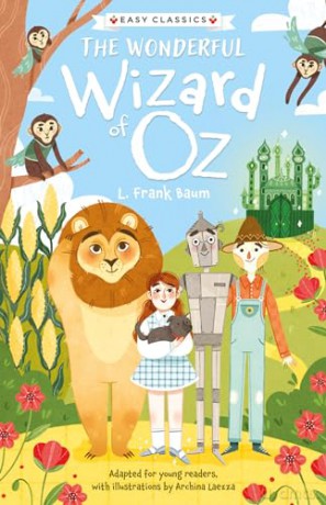 Children's Classics: The Wonderful Wizard of Oz (Easy Classics): 3 (The Children's Easy Classics Collection) - L. Frank Baum [KSIĄŻKA]
