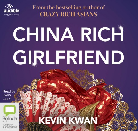 China Rich Girlfriend: 2 (Crazy Rich Asians) - Kevin Kwan [KSIĄŻKA]