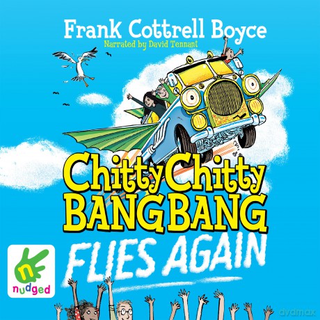 Chitty Chitty Bang Bang Flies Again (Unabridged Audiobook) - Frank Cottrell Boyce [KSIĄŻKA]