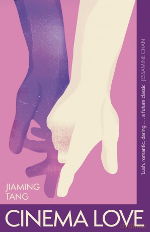 Cinema Love: 'Not just an extraordinary debut but a future classic' Jessamine Chan - Jiaming Tang [KSIĄŻKA]