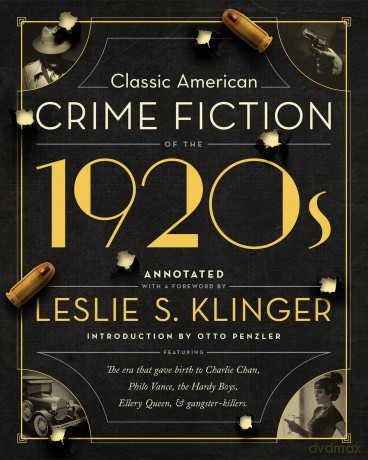 Classic American Crime Fiction of the 1920s - Leslie S. Klinger [KSIĄŻKA]