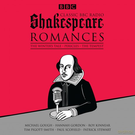Classic BBC Radio Shakespeare: Romances: The Winter's Tale; Pericles; The Tempest - William Shakespeare [KSIĄŻKA]