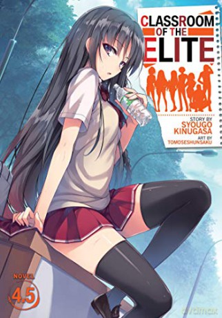 Classroom of the Elite (Light Novel) Vol. 4.5 (Classroom of the Elite (Light Novel), 5) - Syougo Kinugasa [KSIĄŻKA]