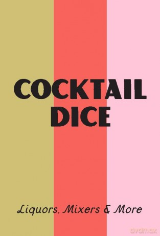 Cocktail Dice: Liquors, Mixers, and More - Chronicle Books [KSIĄŻKA]