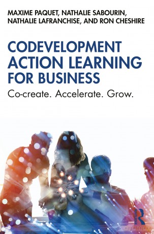 Codevelopment Action Learning for Business: Co-create. Accelerate. Grow - Maxime Paquet [KSIĄŻKA]