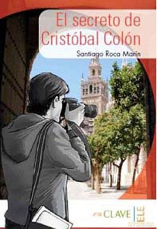 Coleccion lecturas Yago Ayala: El secreto de Cristobal Colon - Santiago Roca Marin [KSIĄŻKA]