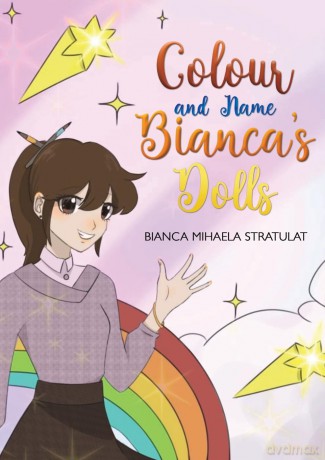 Colour and Name Bianca's Dolls - Bianca Mihaela Stratulat [KSIĄŻKA]