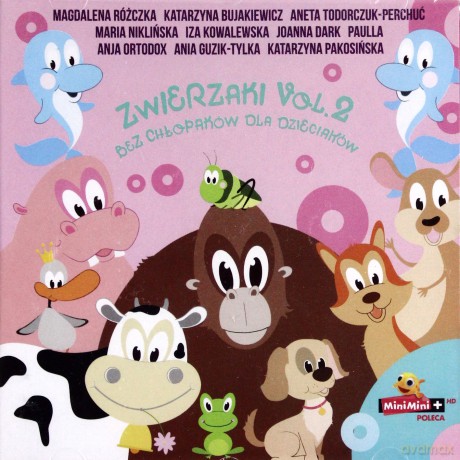 Zwierzaki - Bez Chłopaków Dla Dzieciaków [CD]