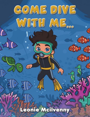Come Dive With Me... - Leonie Mcilvenny [KSIĄŻKA]