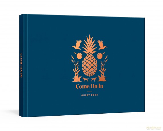 Come On In: A Guest Book - Garden and Gun Magazine [KSIĄŻKA]