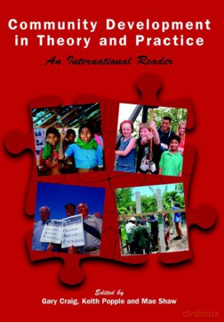 Community Development in Theory and Practice: An International Reader - Keith Popple [KSIĄŻKA]