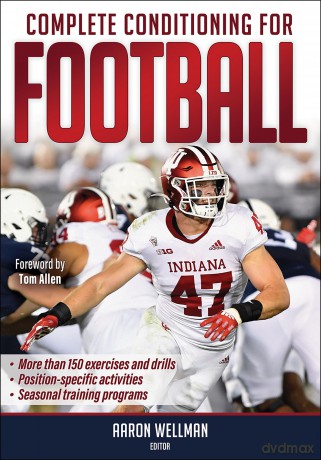 Complete Conditioning for Football - Aaron Wellman [KSIĄŻKA]