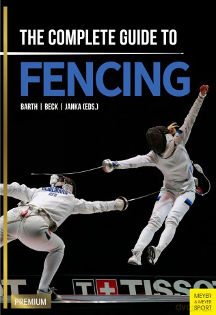 Complete Guide to Fencing - Berndt Barth [KSIĄŻKA]