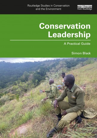 Conservation Leadership: A Practical Guide (Routledge Studies in Conservation and the Environment) - James Dean [KSIĄŻKA]