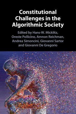 Constitutional Challenges in the Algorithmic Society - Hans-W. Micklitz [KSIĄŻKA]