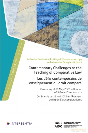 Contemporary Challenges to the Teaching of Comparative Law: Ceremony of 16 May 2022 in Honour of 5 Great Comparatists (Ius Comparatum) - Katharina Boele-Woelki [KSIĄŻKA]
