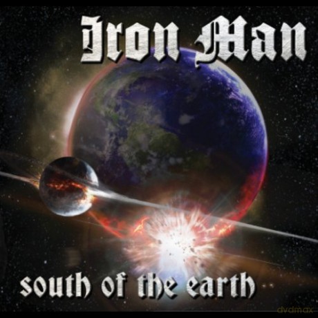 Iron Man: South Of The Earth [CD]