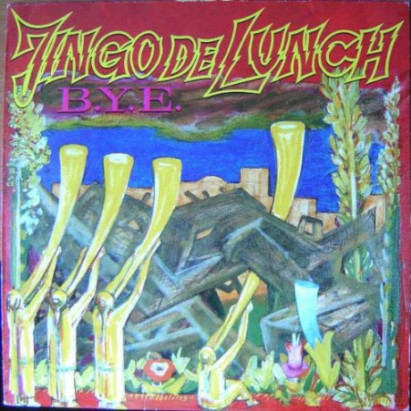 Jingo De Lunch: Bye [CD]