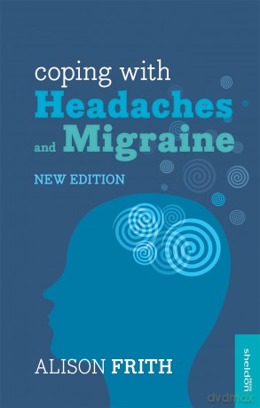 Coping with Headaches and Migraine - Alison Frith [KSIĄŻKA]