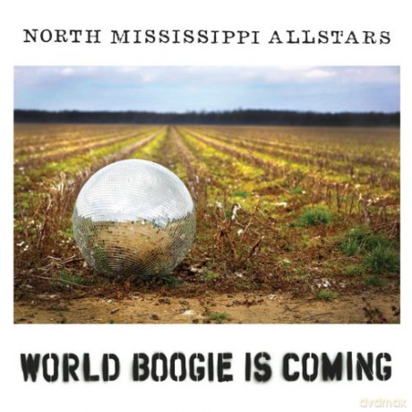 North Mississipi Allstars: World Boogie Is Coming [CD]