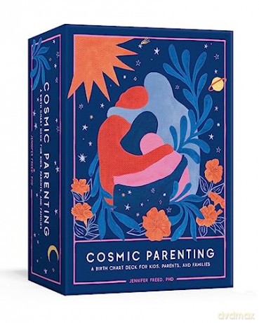 Cosmic Parenting: A Birth Chart Deck for Kids, Parents, and Families: 80 Astrology Cards - Jennifer Freed [KSIĄŻKA]