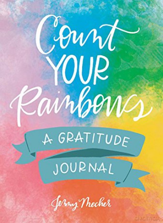 Count Your Rainbows: A Gratitude Journal - Jenny Mecher [KSIĄŻKA]