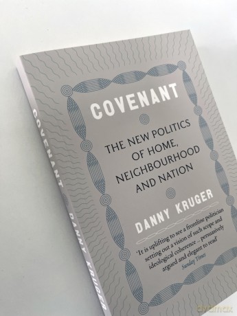 Covenant: The New Politics of Home, Neighbourhood and Nation - Danny Kruger [KSIĄŻKA]
